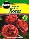Complete Guide to Roses