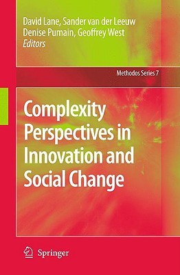 Complexity Perspectives in Innovation and Social Change (Methodos Series, 7)