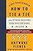 A Boy Should Know How to Tie a Tie by Antwone Quenton Fisher A Boy Should Know How to Tie a Tie by Antwone Quenton Fisher