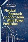 Physical Approach to Short-Term Wind Power Prediction