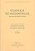 Classica Et Mediaevalia by Signe Isager