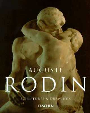 Auguste Rodin: Sculptures and Drawings (Paperback)