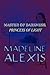 Master of Darkness, Princess of Light by Madeline Alexis