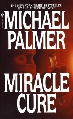 Miracle Cure (Mass Market Paperback)