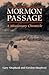 Mormon Passage by Gary Shepherd