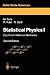Statistical Physics I: Equilibrium Statistical Mechanics (Springer Series in Solid-State Sciences, 30)