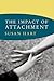 The Impact of Attachment (N...