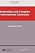 Arbitration in Complex International Contracts (International Arbitration Law Library Series Set)