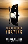 Dumbfounded Praying