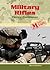 Military Rifles: Fierce Firepower (Mighty Military Machines)