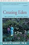Creating Eden: The Garden As A Healing Space