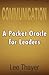 Communication: A Pocket Oracle