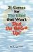 21 Games for the Mind That Won't Shut the @#&* Up!