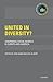 United in Diversity?: Comparing Social Models in Europe and America (International Policy Exchange)