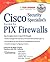 Cisco Security Specialist's Guide to PIX Firewall