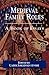 Medieval Family Roles: A Book of Essays (Garland Medieval Casebooks)