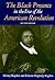 The Black Presence in the Era of the American Revolution by Sidney Kaplan