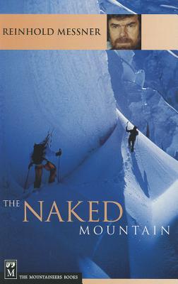 The Naked Mountain (Paperback)