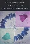 Introduction to Logic And Critical Thinking
