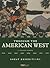 Through the American West (Great Expeditions)