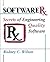Software RX: Secrets of Engineering Quality Software