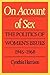 On Account of Sex: The Politics of Women's Issues, 1945-1968