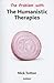 The Problem with the Humanistic Therapies (The Problem With Series)