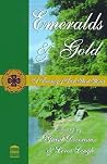 Emeralds and Gold: A Treasury of Irish Short Stories Emeralds and Gold: A Treasury of Irish Short Stories