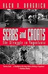 Serbs and Croats: The Struggle in Yugoslavia