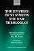 The Epistles of St Symeon the New Theologian (Oxford Early Christian Texts)
