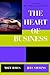 The Heart of Business