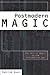 Postmodern Magic: The Art o...
