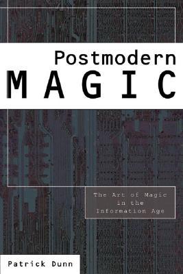 Postmodern Magic: The Art of Magic in the Information Age (Paperback)