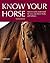 Know Your Horse