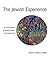 The Jewish Experience by Steven Leonard Jacobs
