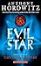 Evil Star by Anthony Horowitz Evil Star by Anthony Horowitz
