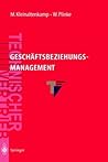 Geschäftsbeziehungsmanagement (German Edition)
