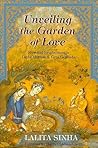 Unveiling the Garden of Love: Mystical Symbolism in Layla Majnun & Gita Govinda (Perennial Philosophy) Unveiling the Garden of Love: Mystical Symbolism in Layla Majnun & Gita Govinda (Perennial Philosophy)