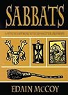 Sabbats: A Witch's Approach to Living the Old Ways