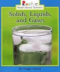 Solids, Liquids, and Gases
