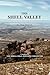 THE SHELL VALLEY, an Oral History of Wyoming Frontier Settlement