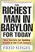The Richest Man in Babylon for Today by Fred Siegel