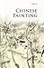 Chinese Painting (Introductions to Chinese Culture)