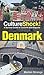 Culture Shock! Denmark: A Survival Guide to Customs and Etiquette