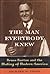 The Man Everybody Knew by Richard M. Fried