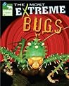 Animal Planet The Most Extreme Bugs (Animal Planet Extreme Animals)