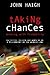 HAIGH:TAKING CHANCES:WINNIN...