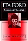 Ita Ford: Missionary Martyr