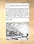 An anatomical and mechanical essay on the whole animal oeconomy; in one view. Wherein is shewn the most wonderfull conduct of nature in all the ... bodies, ... By John Cook, ... Volume 1 of 1