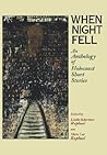When Night Fell: ...